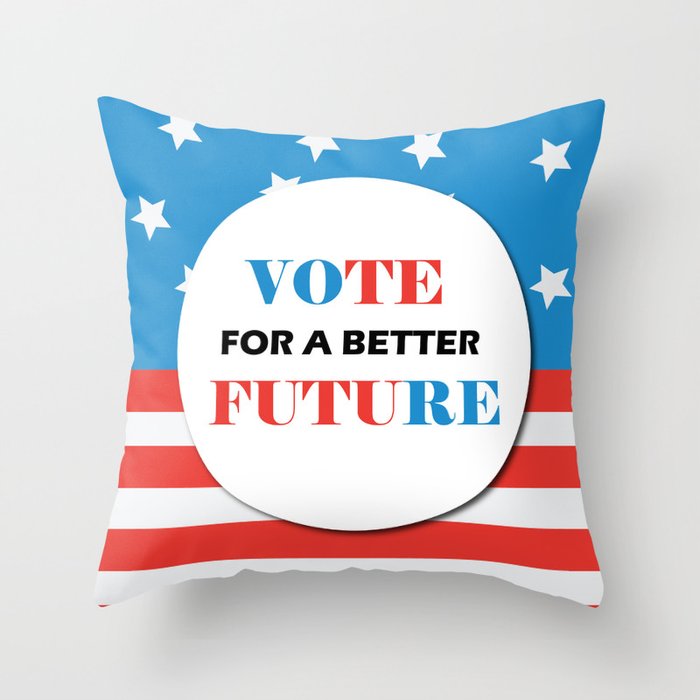VOTE- vote for a better future Throw Pillow