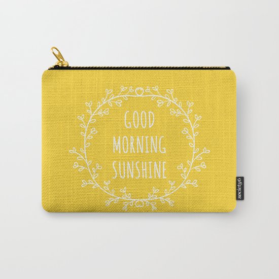 Good Morning Sunshine Carry-All Pouch