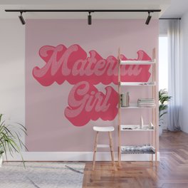 Material Girl Pink Wall Mural
