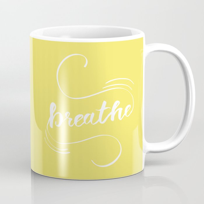 Breathe Coffee Mug