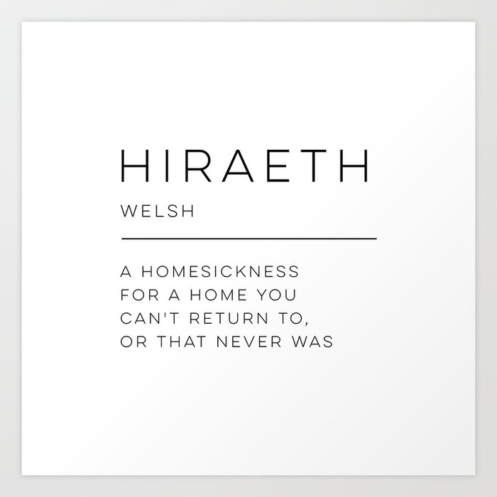 Hiraeth Definition Art Print