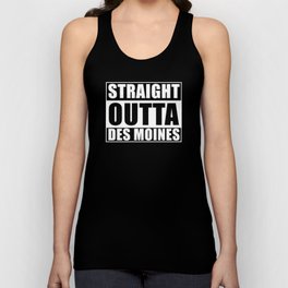 Straight Outta Des Moines Unisex Tank Top