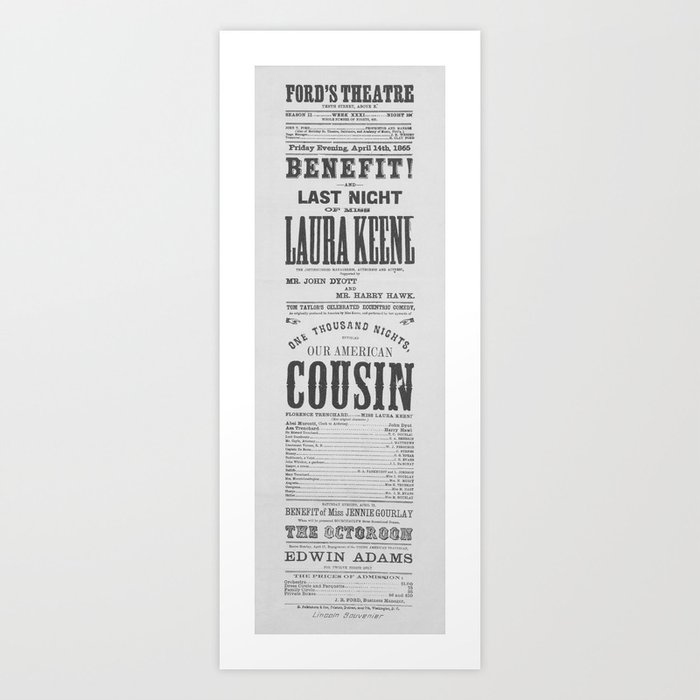 Ford's Theatre April 14, 1865 - Our American Cousin Broadside  Art Print