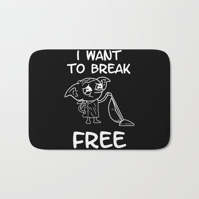I want to break free Bath Mat