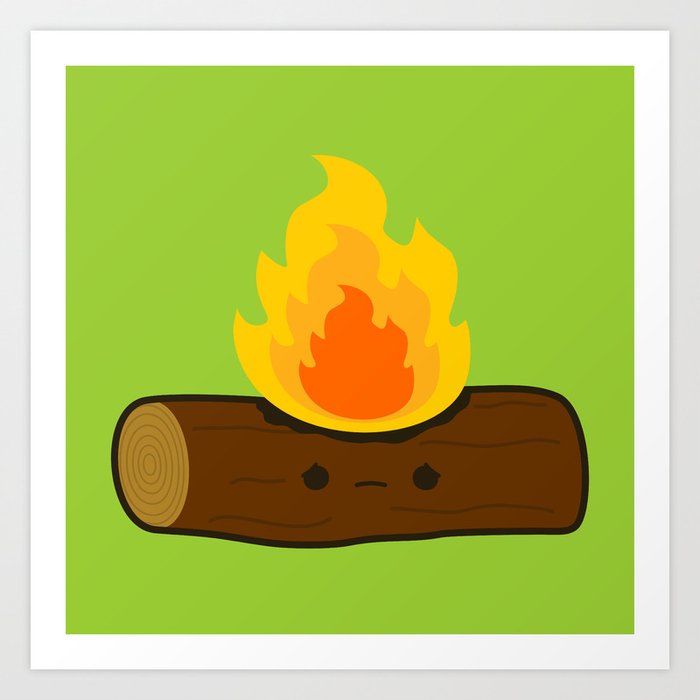 Sad log on fire Art Print by peppermintpopuk | Society6