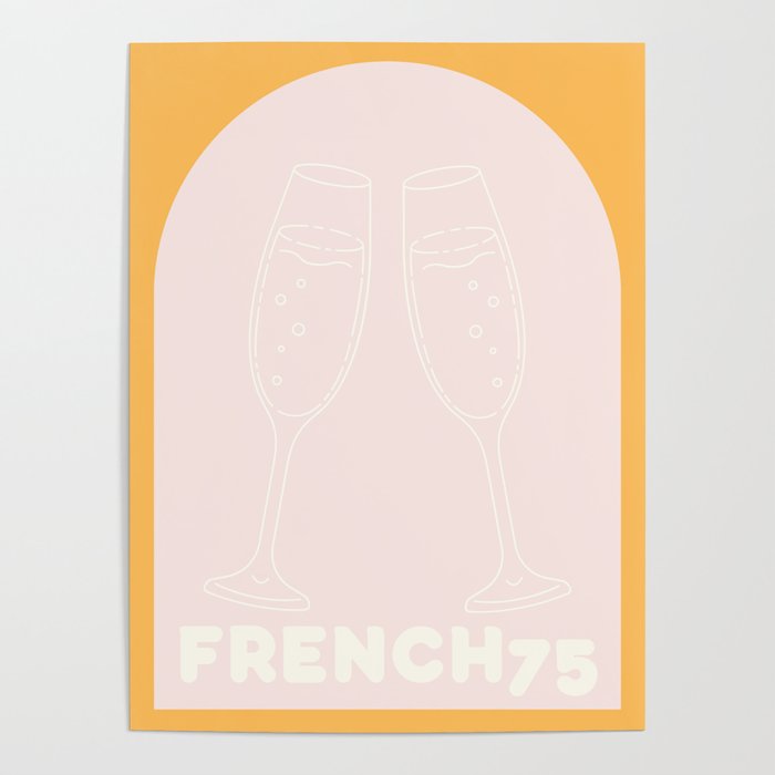FRENCH 75 Poster