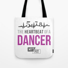 Heartbeat of a Dancer Tote Bag