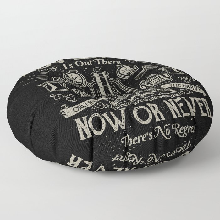 The Great Adventure is Out There Floor Pillow