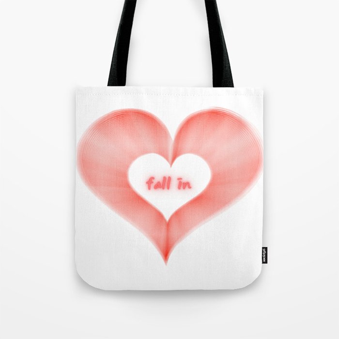 fall in love Tote Bag