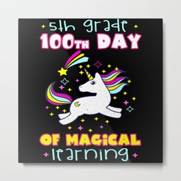 Days Of School 100th Day 100 Magical 5th Grader Metal Print
