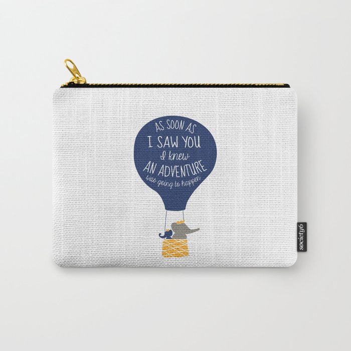 Babar-As soon as I saw You I knew an Adventure was going to Happen Carry-All Pouch