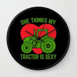 She thinks my tractor is sexyFarming Wall Clock