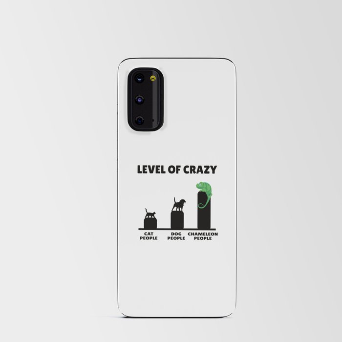 Pets Level Of Crazy Chameleon Owners Android Card Case