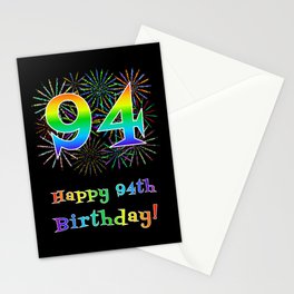 [ Thumbnail: 94th Birthday - Fun Rainbow Spectrum Gradient Pattern Text, Bursting Fireworks Inspired Background Stationery Cards ]