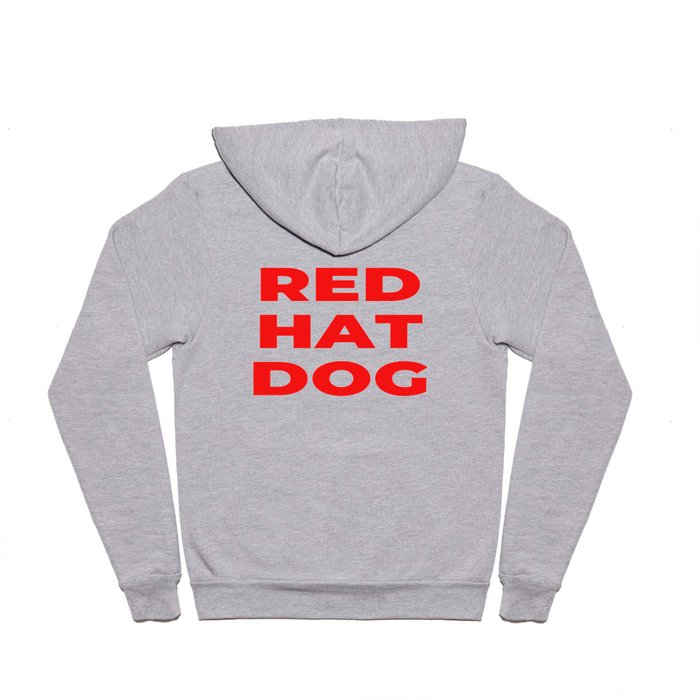 red hat dog Hoody