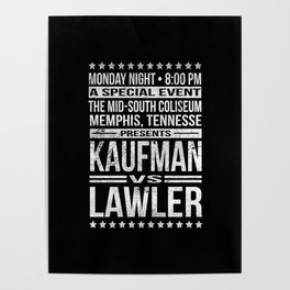 Kaufman vs Lawler Poster