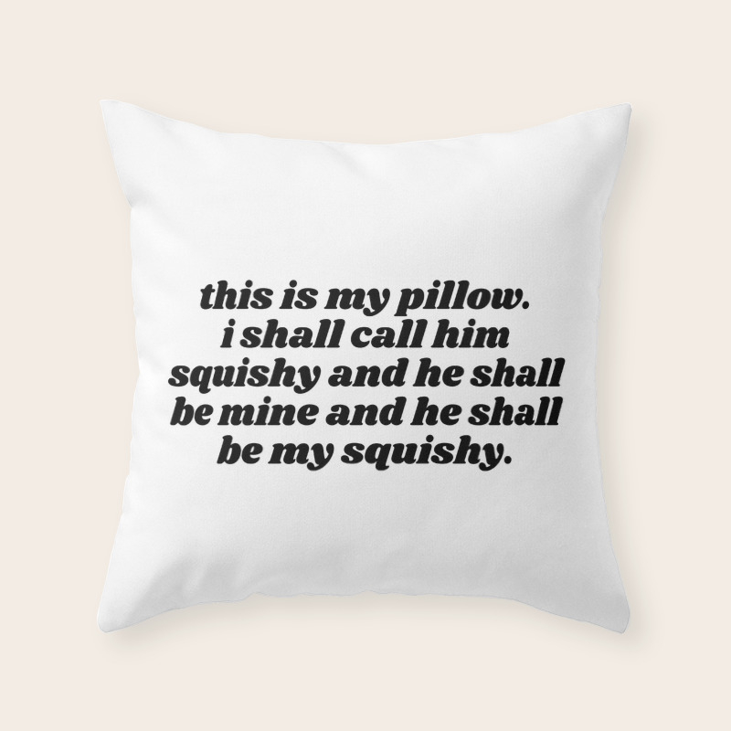 pillow for him