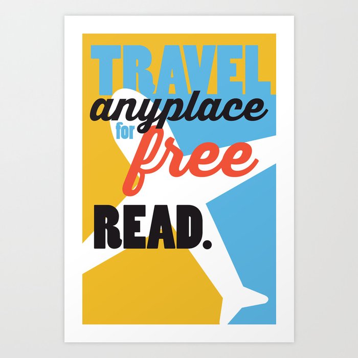 Travel - Just Read Art Print