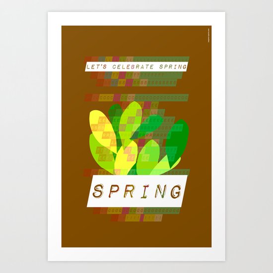 Celebrate Spring Art Print