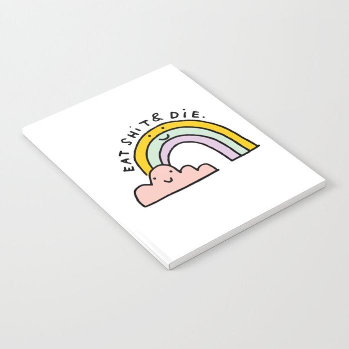 Eat Shit & Die - Cloudy Notebook