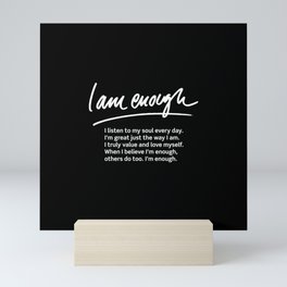 Wise Words: I am enough + text Mini Art Print