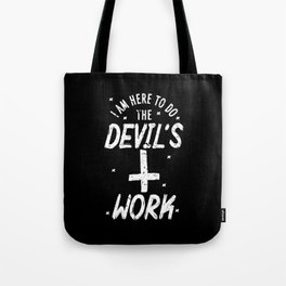 Devil's Work Tote Bag