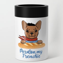 Pardon My Frenchie - Funny French Bulldog Can Cooler
