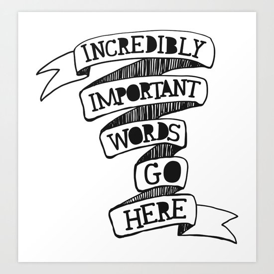 Important words Art Print