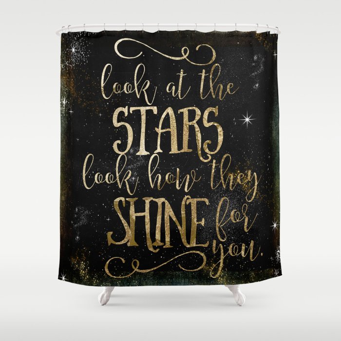 See How The Stars Shine For You Shower Curtain