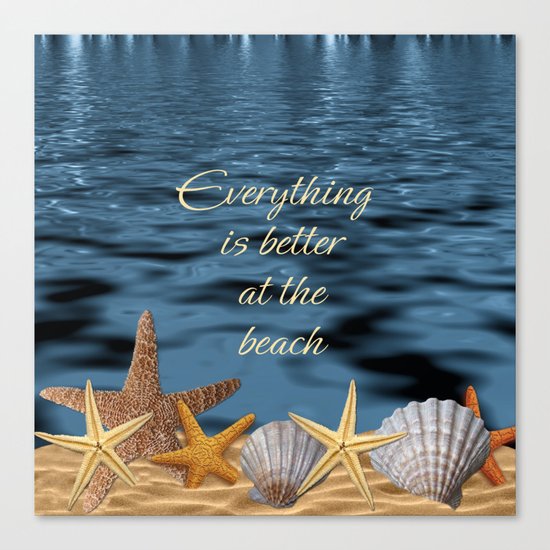 Better At The Beach Canvas Print