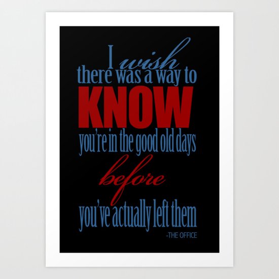 The Good Old Days Art Print