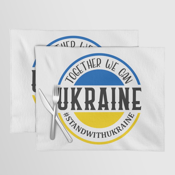 Together We Can Ukraine Placemat
