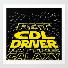 Cdl Driver Galaxy Art Print | Cdl, Graphicdesign, Driver, Galaxy 