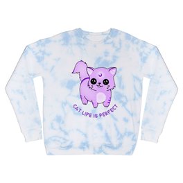 Cat Life Is Perfect Crewneck Sweatshirt