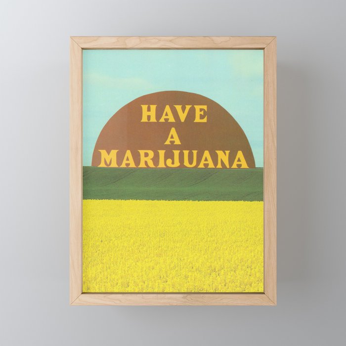 Have A Marijuana Collage  Framed Mini Art Print