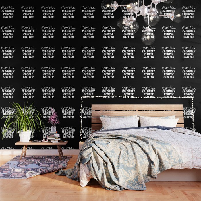 Cat Hair is Lonely People Glitter (Black & White) Wallpaper by  CreativeAngel | Society6