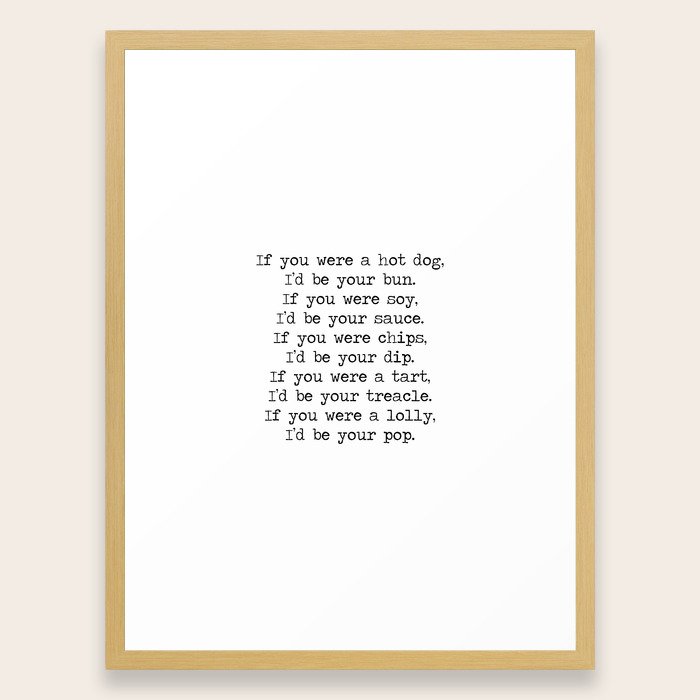 If you were my Valentines Framed Art Print by summersoulco ...