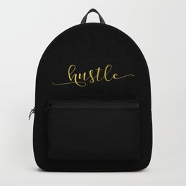 Hustle in gold Backpack | Inspiration, Quote, Dormroom, Saying, Cool, Elegant, Poster, Goldhustle, Word, Typography 