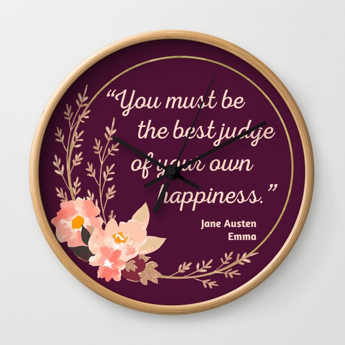 Emma By Jane Austen Quote I - Cute Style Wall Clock