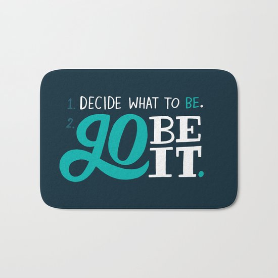 Go Be It. Bath Mat