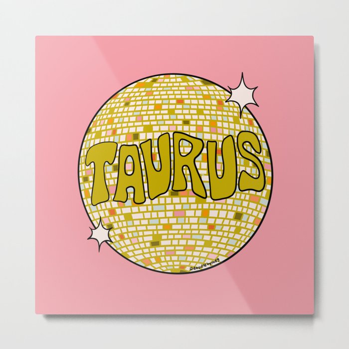Taurus Disco Ball Metal Print