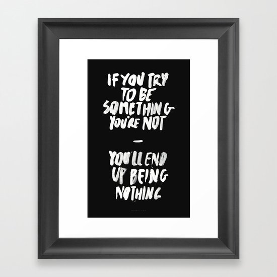 Being Nothing Framed Art Print