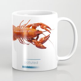 Polluted - Crawfish Lobster Coffee Mug