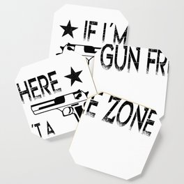 GUN LOVER / 2ND AMENDMENT : no Gun Free Zone Coaster