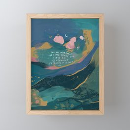 "You Are Worthy Of The Same Grace You Have So Generously Extended To Others." Framed Mini Art Print