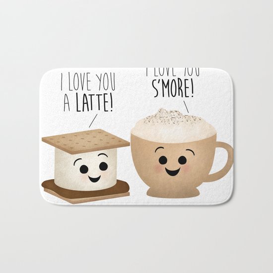 I Love You A Latte! I Love You S'more! Bath Mat