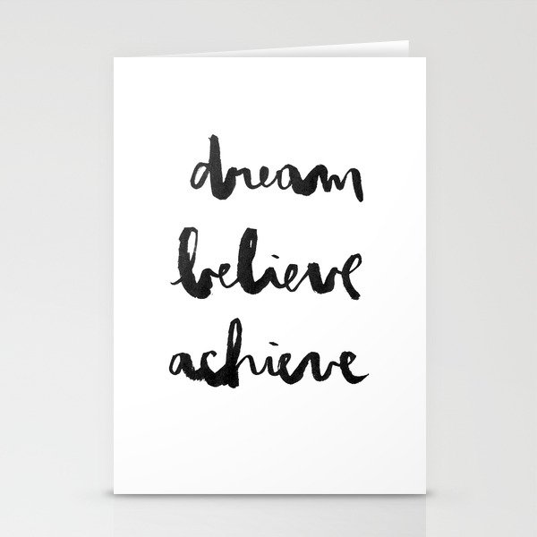 Dream Believe Achieve Stationery Cards