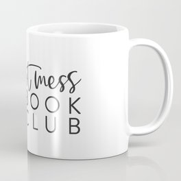 Hot Mess Book Club Coffee Mug