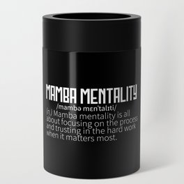 Mamba Mentality Motivational Quote Inspirational Can Cooler
