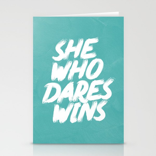 She Who Dares Wins Motivational Quote Stationery Cards